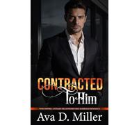 Contracted To Him: Voss Empire: A Steamy Billionaire Fake Marriage Romance
