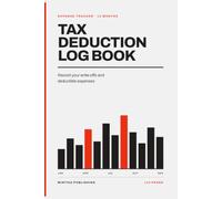 Contractor Tax Deduction Log Book: Job Costs, Tools, Materials & Mileage Tracker for Handymen, Builders, Electricians, Plumbers, and Trades