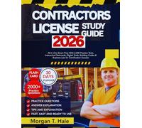 CONTRACTORS LICENSE STUDY GUIDE: All-in-One Exam Prep With 2,000 Practice Tests, Interactive Flashcards, Digital Tools, Building Codes & Business Law for Certification Success