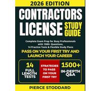 Contractors License Study Guide: Complete Exam Prep for Busy Professionals with 1500+ Questions, 14 Practice Tests & Flexible Study Plans | Pass on Your First Try and Launch Your Career