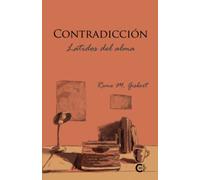 Contradicción. Latidos del alma (Caligrama)
