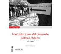 Contradicciones Del Desarrollo Político Chileno 1930-1990 (ebook)