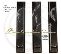 Contradictions: Music of Michel Petrucciani