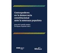 Contrapoderes en la democracia constitucional ante la amenaza populista