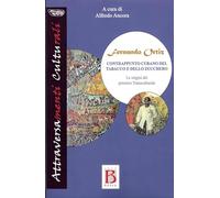 Contrappunto cubano del tabacco e dello zucchero. Le origini del pensiero transculturale
