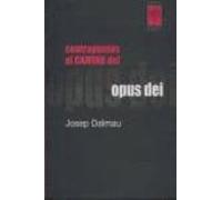 Contrapuntos Al Camino Del Opus Dei