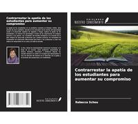 Contrarrestar la apatía de los estudiantes para aumentar su compromiso