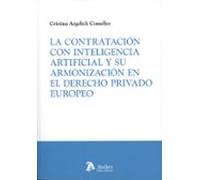 Contratación con inteligencia artificial y su armonización en el derecho privado europeo