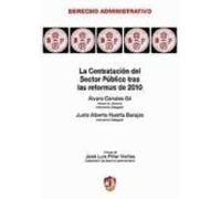 Contratacion Del Sector Publico Tras Las Reformas De 2010