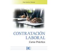 Contratación laboral. Curso práctico