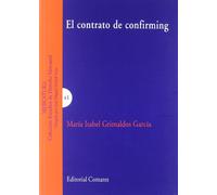 CONTRATO DE CONFIRMING,EL (ESTUDIOS DE DERECHO MERCANTIL)