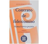 contrato de fideicomiso tinti guillermo p Ed. 2022