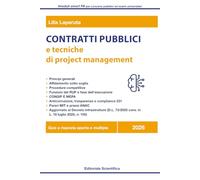 Contratti pubblici 2026 e tecniche di project management: Codice dei Contratti pubblici 2026, CONSIP e anticorruzione per concorsi pubblici