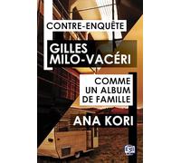 Contre-Enquête: Comme un album de famille