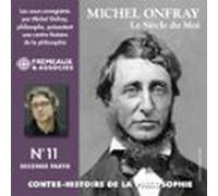 Contre-histoire De La Philosophie (volume 11.2) - Le Siècle Du Moi I (