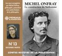 Contre-histoire De La Philosophie (volume 13.2) - La Construction Du S