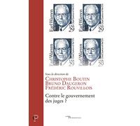 Contre le gouvernement des juges ?
