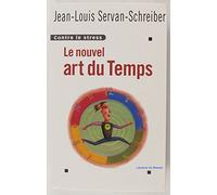 contre le stress le nouvel art du temps