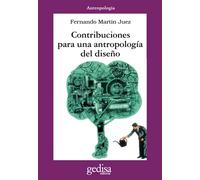 Contribuciones para una antropología del diseño: 302519 (CLA-DE-MA / Antropología)