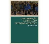 Contribuição A Critica Da Economia Politica (Em Portuguese do Brasil)
