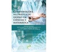 Contribuições Na Prática De Ensino Em Ciências E Matemática (ebook)