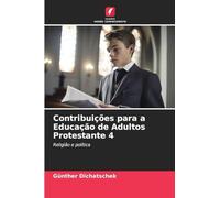 Contribuições para a Educação de Adultos Protestante 4