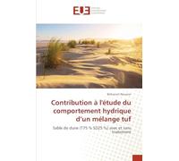 Contribution à l'étude du comportement hydrique d’un mélange tuf: Sable de dune (T75 % SD25 %) avec et sans traitement