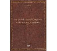 Contribution à l'étude du non-cosmopolitisme de l'homme : la colonisation de la Guyane par la transp