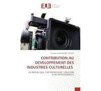 Contribution Au Developpement Des Industries Culturelles