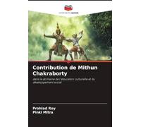 Contribution de Mithun Chakraborty: dans le domaine de l'éducation culturelle et du développement social