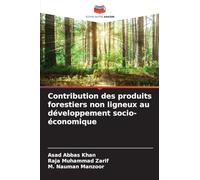 Contribution des produits forestiers non ligneux au développement socio-économique