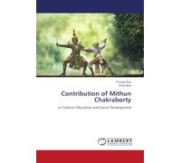 Contribution of Mithun Chakraborty: in Cultural Education and Social Development