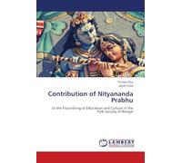 Contribution of Nityananda Prabhu: to the Flourishing of Education and Culture in the Folk Society of Bengal