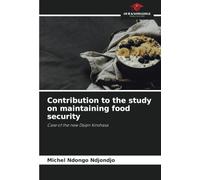 Contribution to the study on maintaining food security: Case of the new Daipn Kinshasa