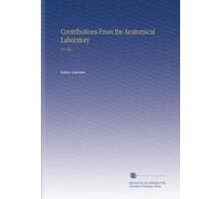 Contributions From the Anatomical Laboratory: V.9 1921