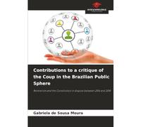 Contributions to a critique of the Coup in the Brazilian Public Sphere: Rentierism and the Constitution in dispute between 2016 and 2018