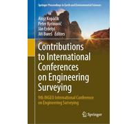 Contributions to International Conferences on Engineering Surveying: 9th INGEO International Conference on Engineering Surveying (Springer Proceedings in Earth and Environmental Sciences)