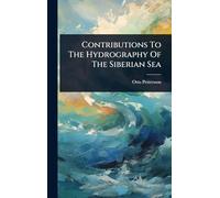 Contributions To The Hydrography Of The Siberian Sea