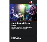 Contributo di Kumar Sanu: alla ricerca della musica per tutta la vita e allo sviluppo dell'educazione culturale