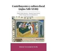 Contribuyentes y cultura fiscal (siglos XIII-XVIII): 396 (Historia)