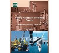 Control adaptativo predictivo experto: Metodología, Diseño y Aplicación (UNIDAD DIDÁCTICA)