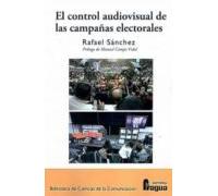 control audiovisual de las campañas electorales el