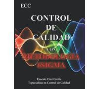 Control de Calidad con Metodologia 6sigma