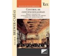 control de convencionalidad. marco conceptual antecedentes dere cho de