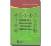 Control De La Imparcialidad Del Tribunal Constitucional.