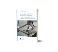 Control de los estándares de valoración probatoria y motivación judicial en el contexto de la justicia europea