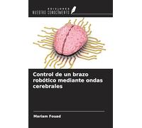 Control de un brazo robótico mediante ondas cerebrales