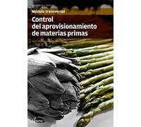 Control del aprovisionamiento de materias primas (MODULOS TRANSVERSALES - COCINA)