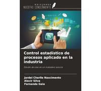 Control estadístico de procesos aplicado en la industria: Estudio de caso en un matadero avícola