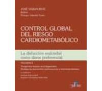 Control Global Del Riesgo Cardiometabolico (vol. Ii): La Difusion Endo